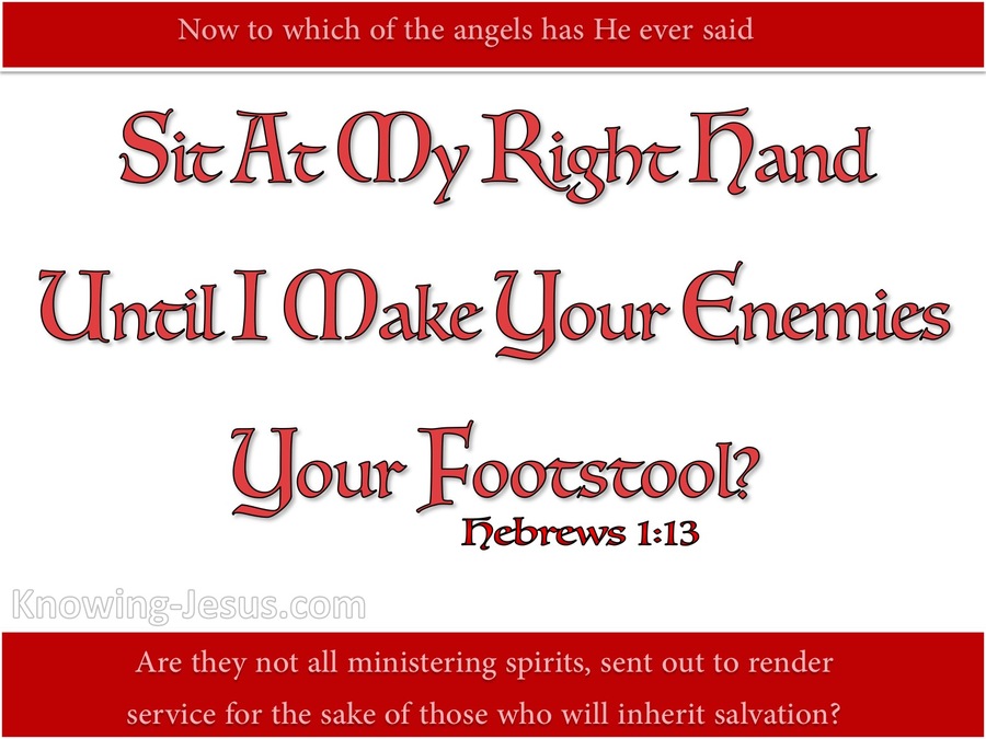 Hebrews 1:13 Sit At My Right Hand (red)